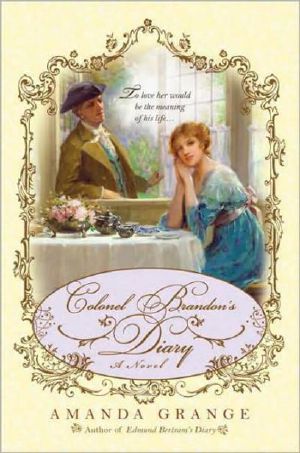 [Jane Austen Heroes 05] • Colonel Brandon's Diary